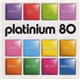 Various - Platinium 80